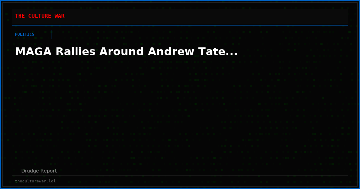 MAGA Rallies Around Andrew Tate...