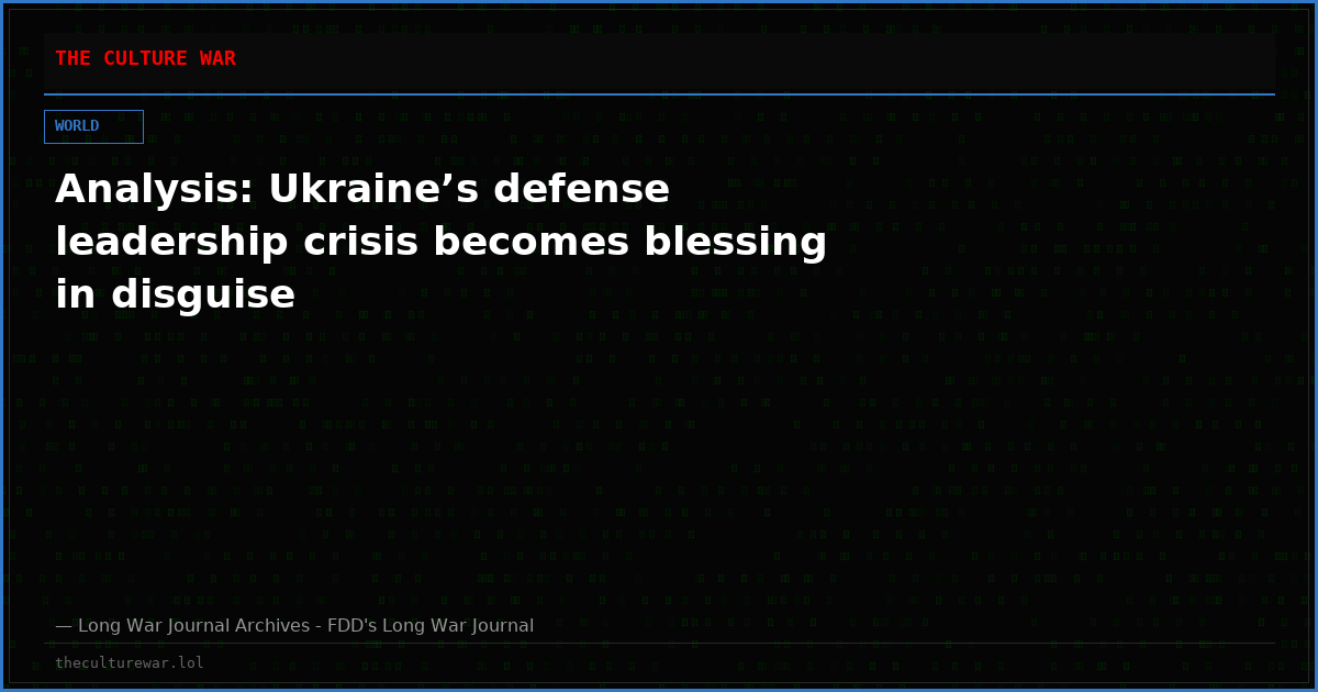 Analysis: Ukraine’s defense leadership crisis becomes blessing in disguise