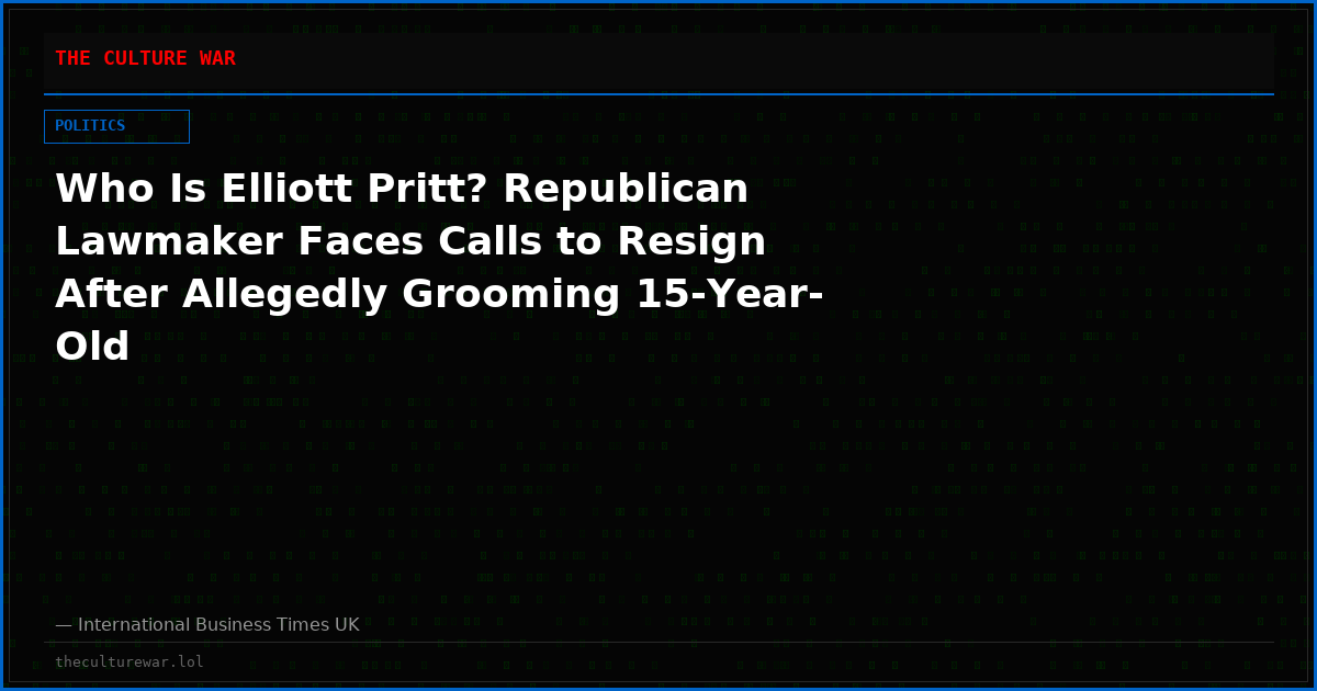 Who Is Elliott Pritt? Republican Lawmaker Faces Calls to Resign After Allegedly Grooming 15-Year-Old