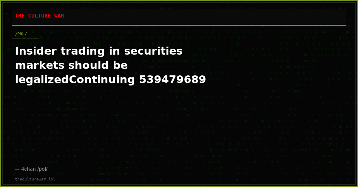 Insider trading in securities markets should be legalizedContinuing 539479689