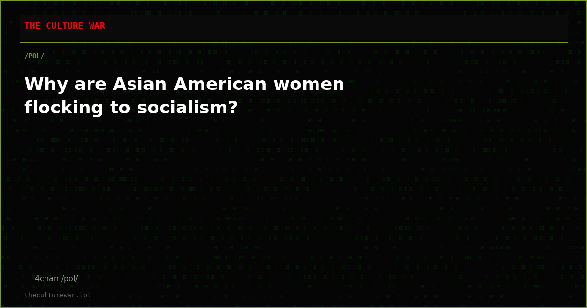 Why are Asian American women flocking to socialism?