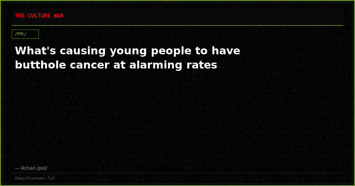 What's causing young people to have butthole cancer at alarming rates