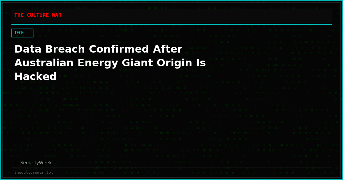 Data Breach Confirmed After Australian Energy Giant Origin Is Hacked