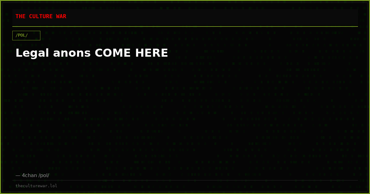 Legal anons COME HERE