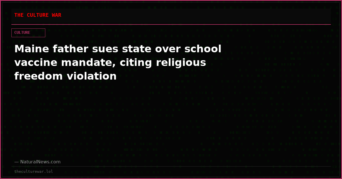 Maine father sues state over school vaccine mandate, citing religious freedom violation