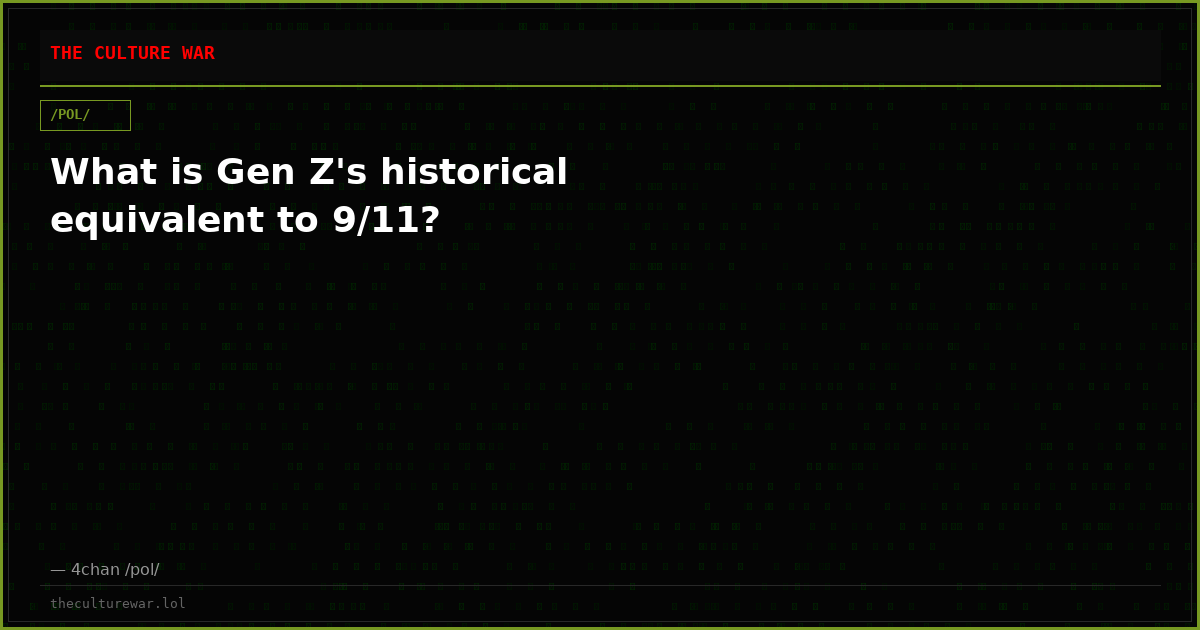 What is Gen Z's historical equivalent to 9/11?