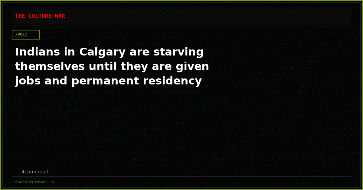 Indians in Calgary are starving themselves until they are given jobs and permanent residency