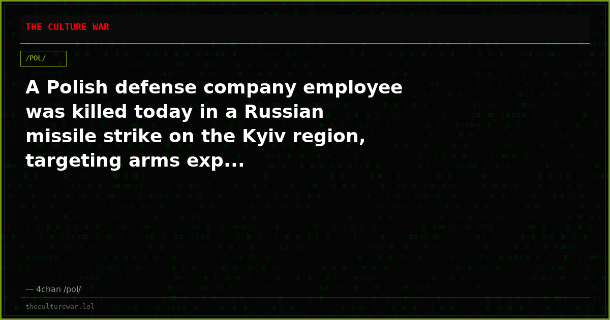 A Polish defense company employee was killed today in a Russian missile strike on the Kyiv region, targeting arms exp...