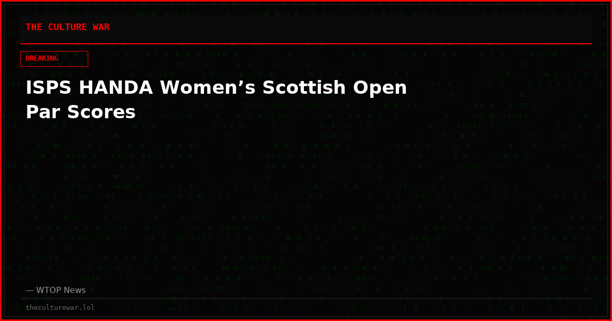 ISPS HANDA Women’s Scottish Open Par Scores