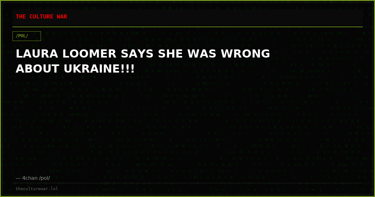 LAURA LOOMER SAYS SHE WAS WRONG ABOUT UKRAINE!!!