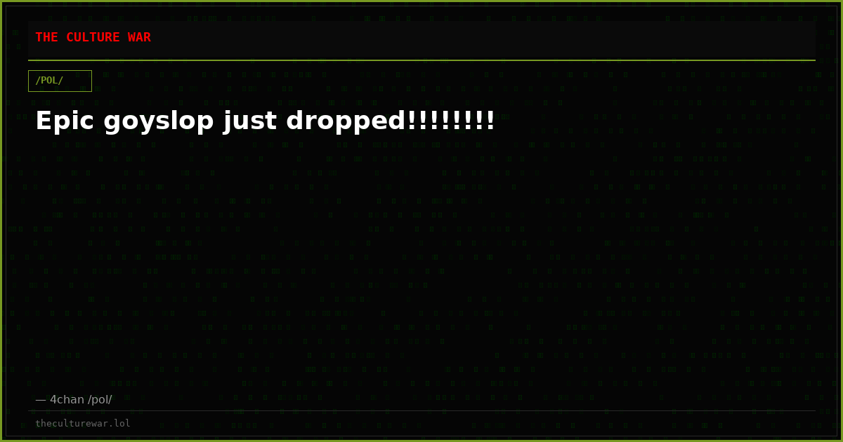 Epic goyslop just dropped!!!!!!!!