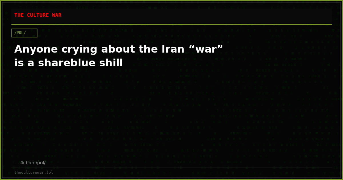 Anyone crying about the Iran “war” is a shareblue shill