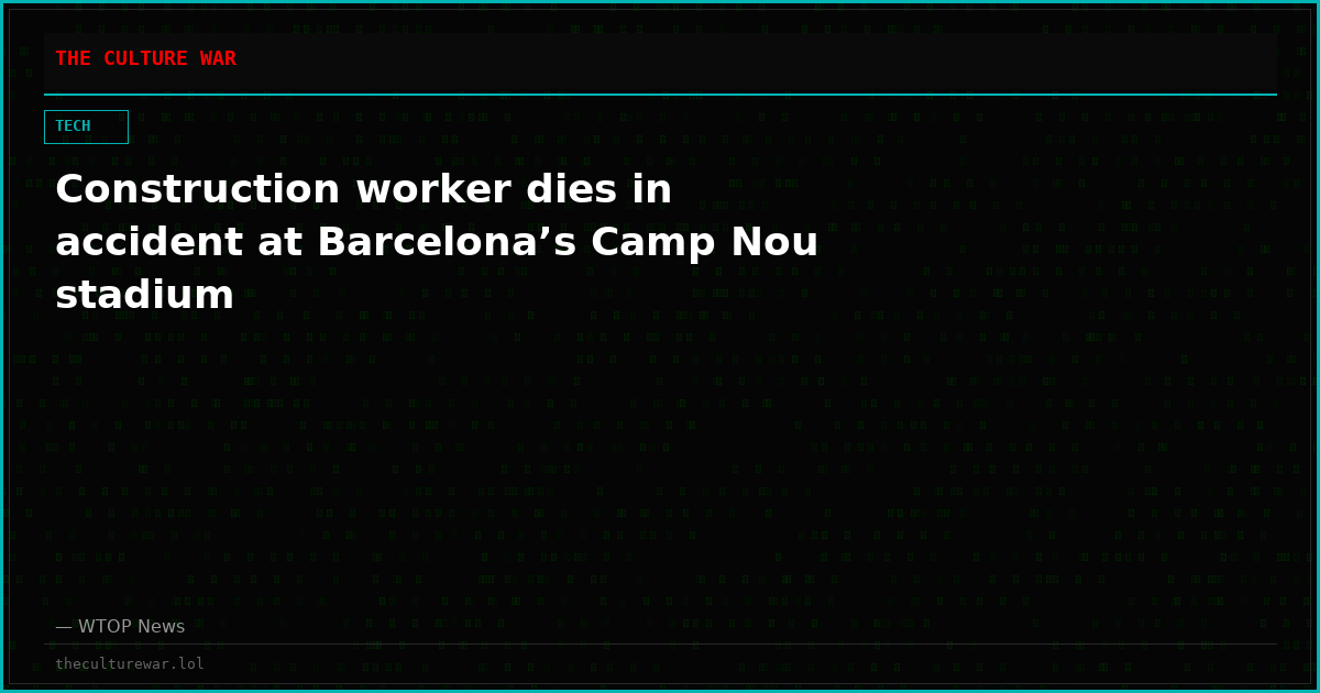 Construction worker dies in accident at Barcelona’s Camp Nou stadium