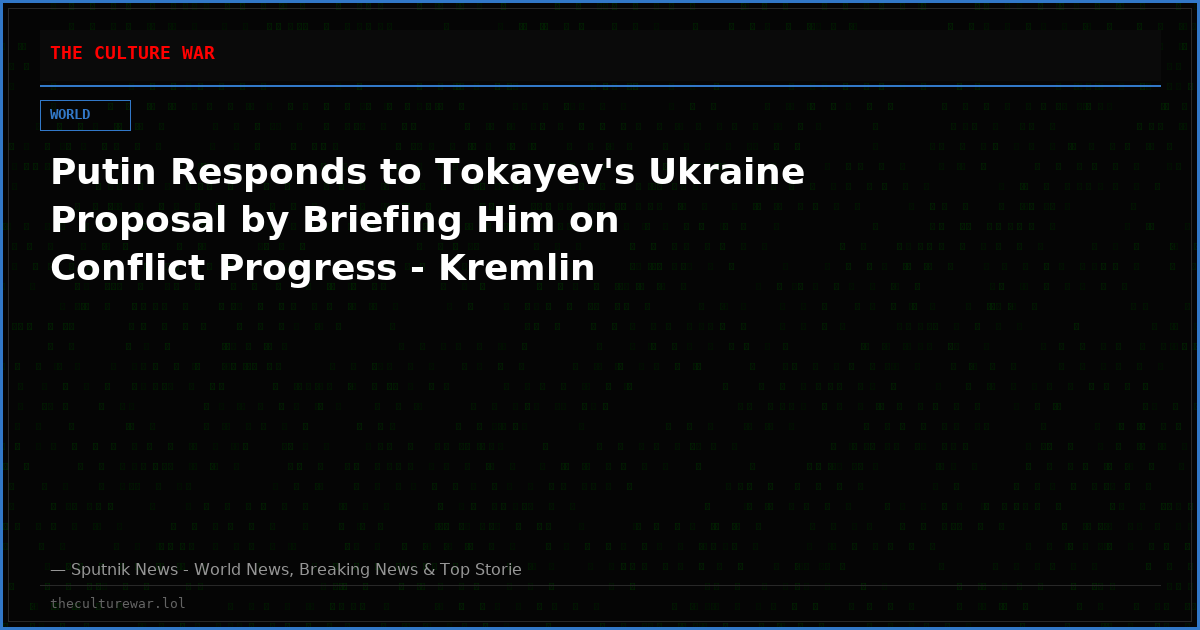 Putin Responds to Tokayev's Ukraine Proposal by Briefing Him on Conflict Progress - Kremlin