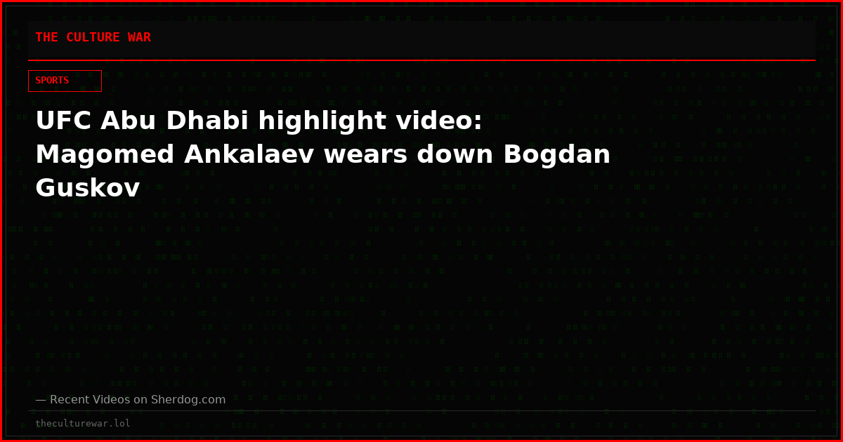 UFC Abu Dhabi highlight video: Magomed Ankalaev wears down Bogdan Guskov