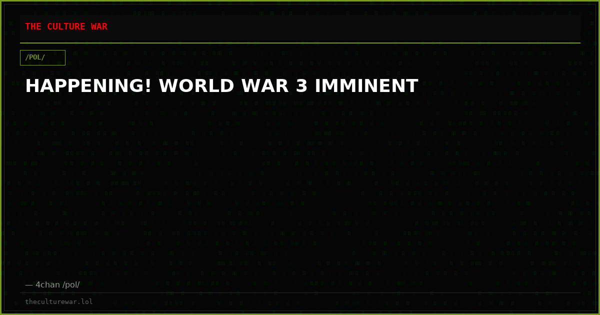 HAPPENING! WORLD WAR 3 IMMINENT