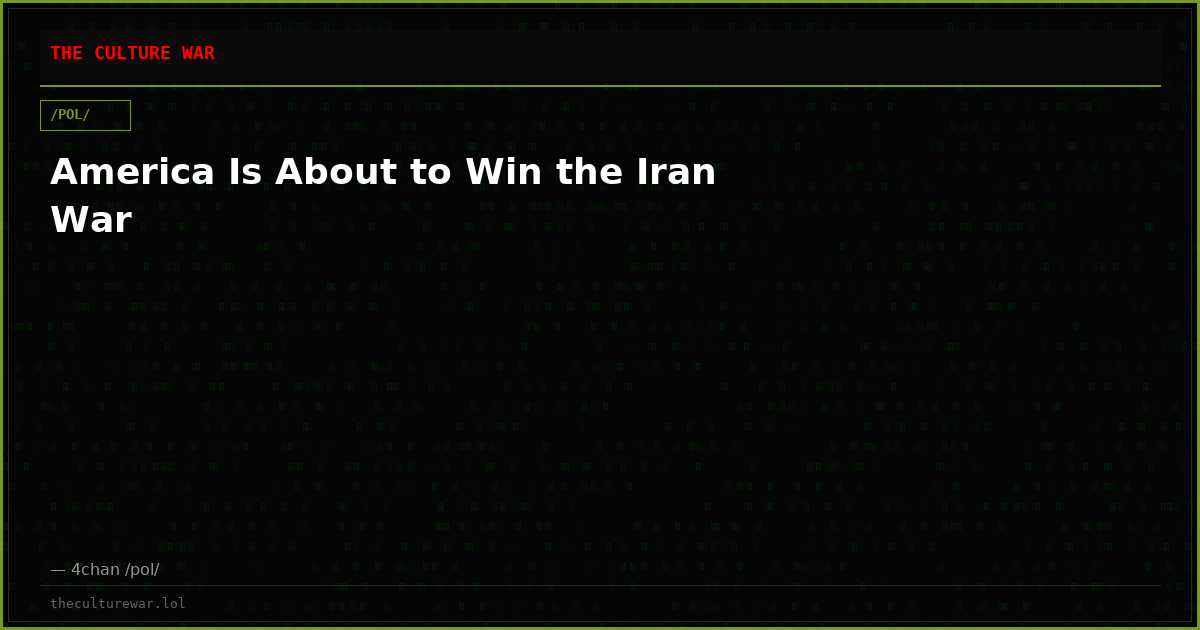 America Is About to Win the Iran War