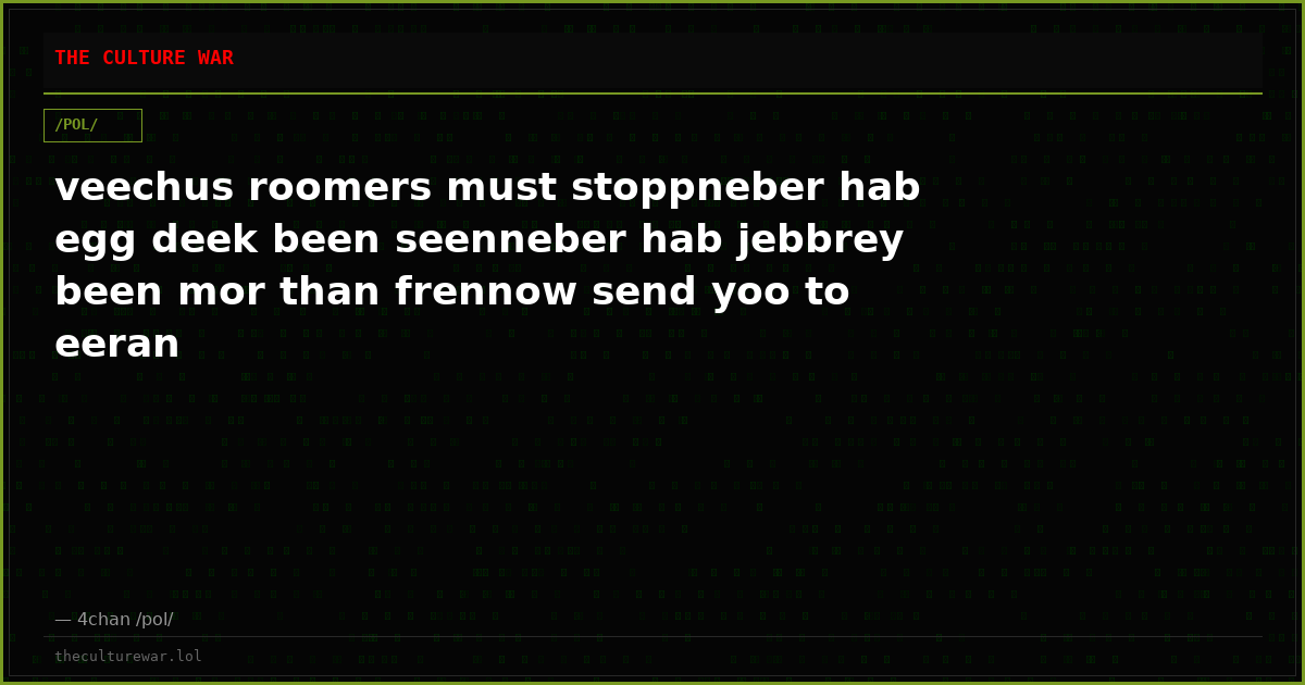 veechus roomers must stoppneber hab egg deek been seenneber hab jebbrey been mor than frennow send yoo to eeran