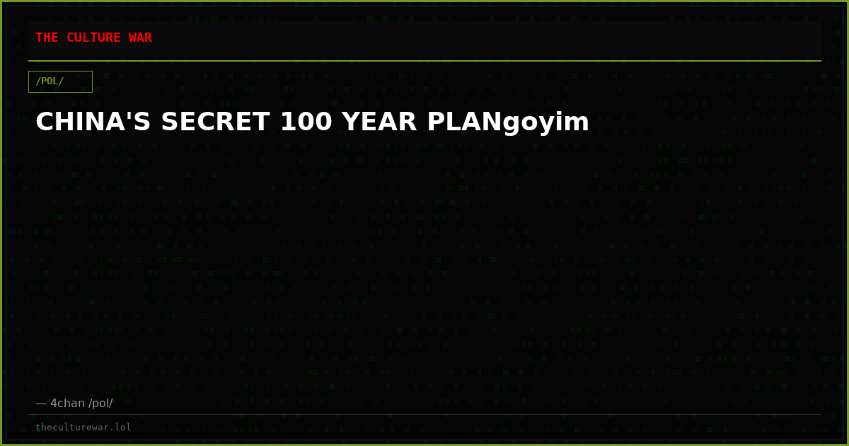 CHINA'S SECRET 100 YEAR PLANgoyim