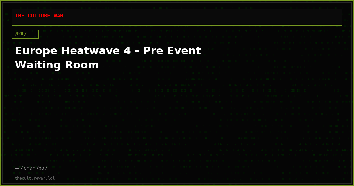 Europe Heatwave 4 - Pre Event Waiting Room