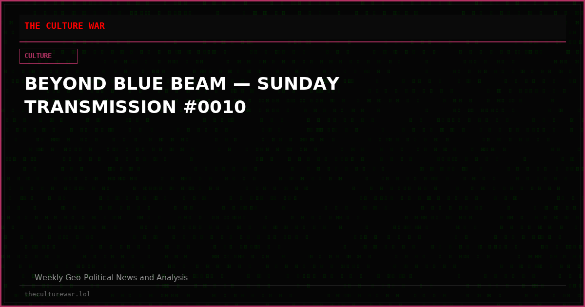 BEYOND BLUE BEAM — SUNDAY TRANSMISSION #0010