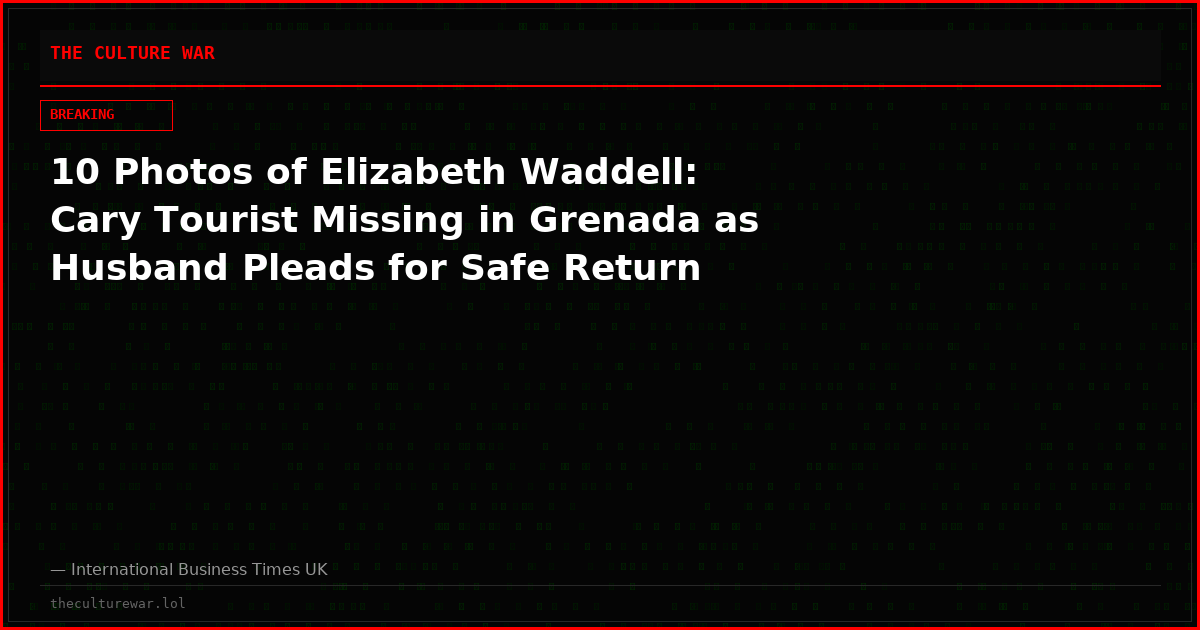 10 Photos of Elizabeth Waddell: Cary Tourist Missing in Grenada as Husband Pleads for Safe Return