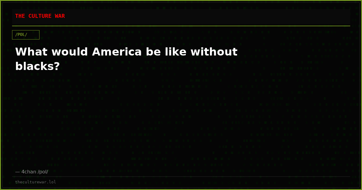 What would America be like without blacks?