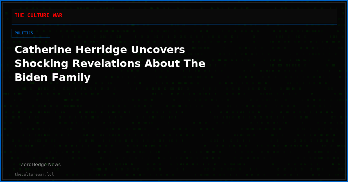 Catherine Herridge Uncovers Shocking Revelations About The Biden Family