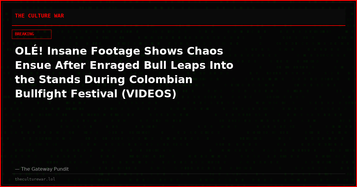 OLÉ! Insane Footage Shows Chaos Ensue After Enraged Bull Leaps Into the Stands During Colombian Bullfight Festival (VIDEOS)