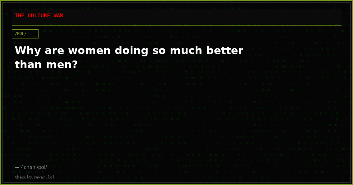 Why are women doing so much better than men?