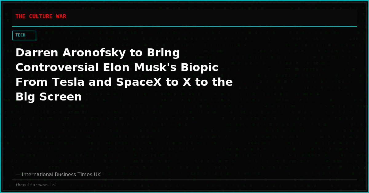 Darren Aronofsky to Bring Controversial Elon Musk's Biopic From Tesla and SpaceX to X to the Big Screen