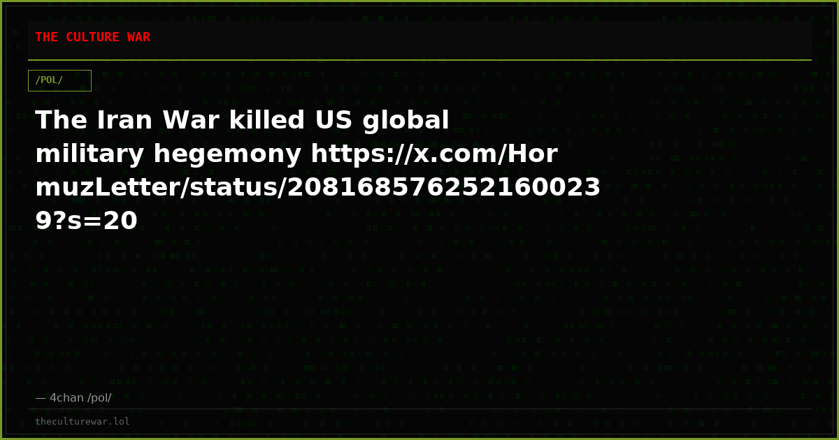 The Iran War killed US global military hegemony https://x.com/HormuzLetter/status/2081685762521600239?s=20