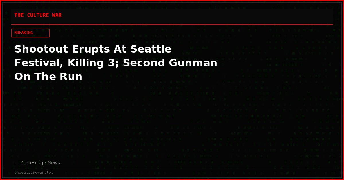 Shootout Erupts At Seattle Festival, Killing 3; Second Gunman On The Run