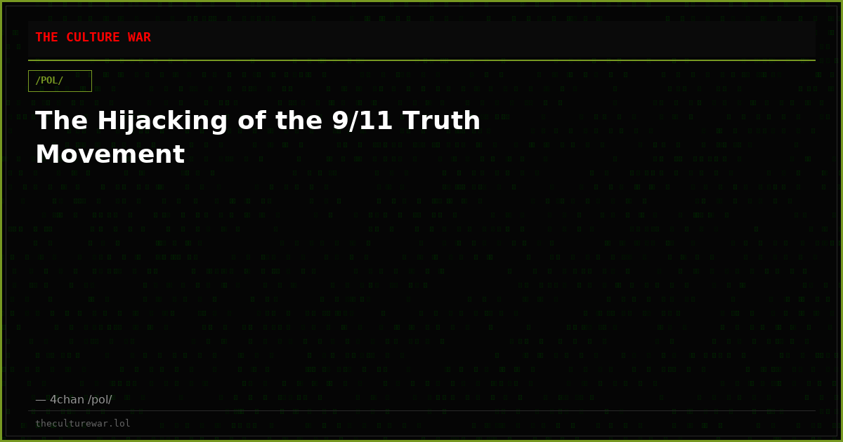 The Hijacking of the 9/11 Truth Movement