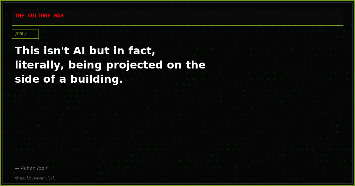 This isn't AI but in fact, literally, being projected on the side of a building.