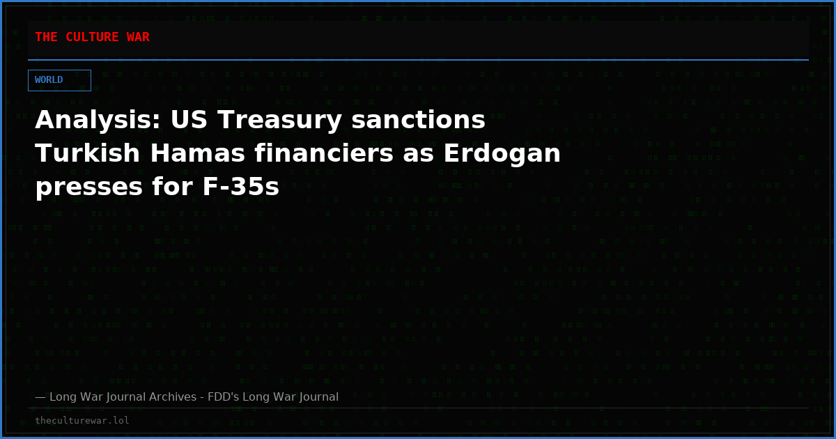 Analysis: US Treasury sanctions Turkish Hamas financiers as Erdogan presses for F-35s