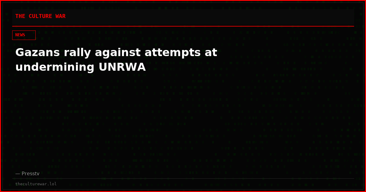 Gazans rally against attempts at undermining UNRWA