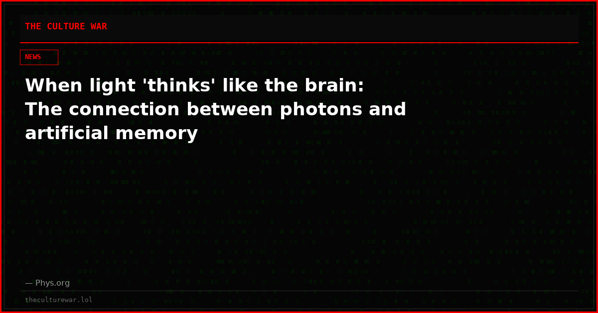 When light 'thinks' like the brain: The connection between photons and artificial memory