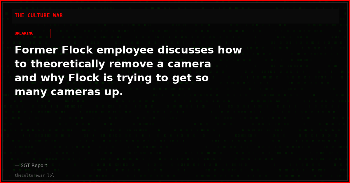 Former Flock employee discusses how to theoretically remove a camera and why Flock is trying to get so many cameras up.