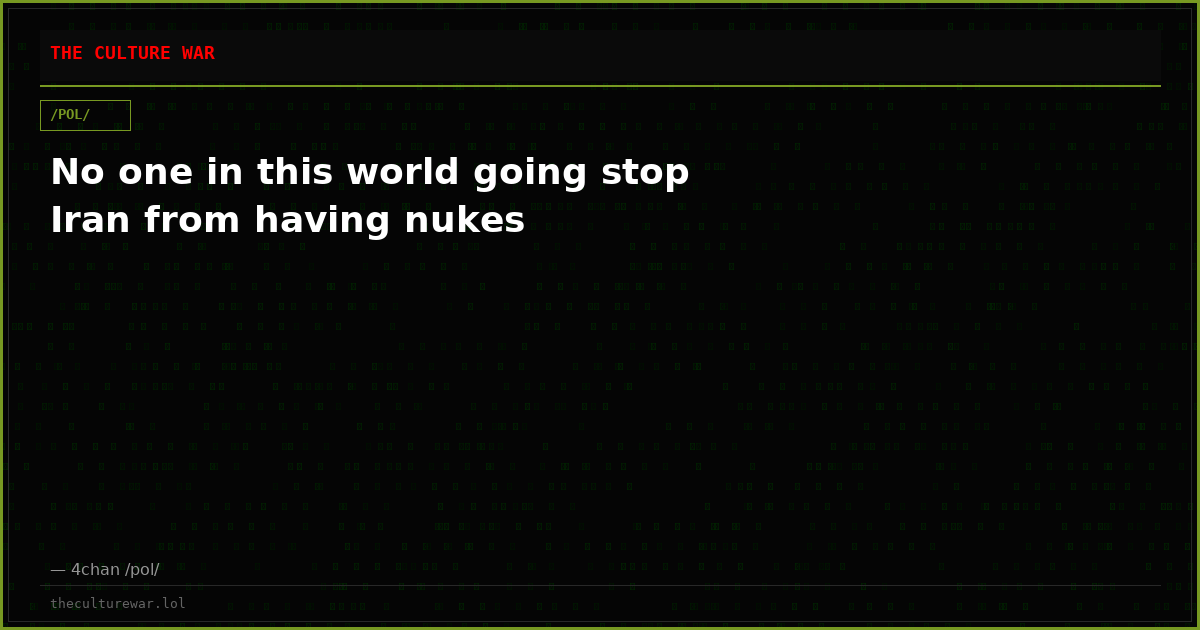 No one in this world going stop Iran from having nukes