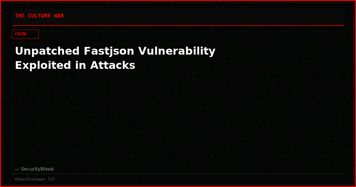 Unpatched Fastjson Vulnerability Exploited in Attacks