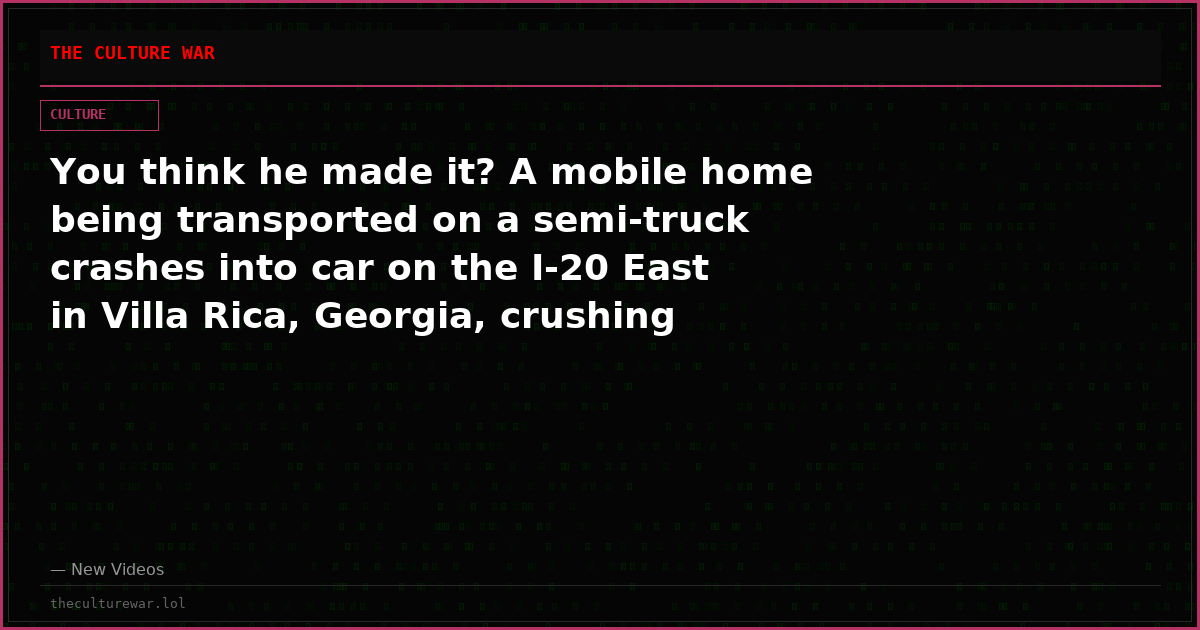 You think he made it? A mobile home being transported on a semi-truck crashes into car on the I-20 East in Villa Rica, Georgia, crushing the car