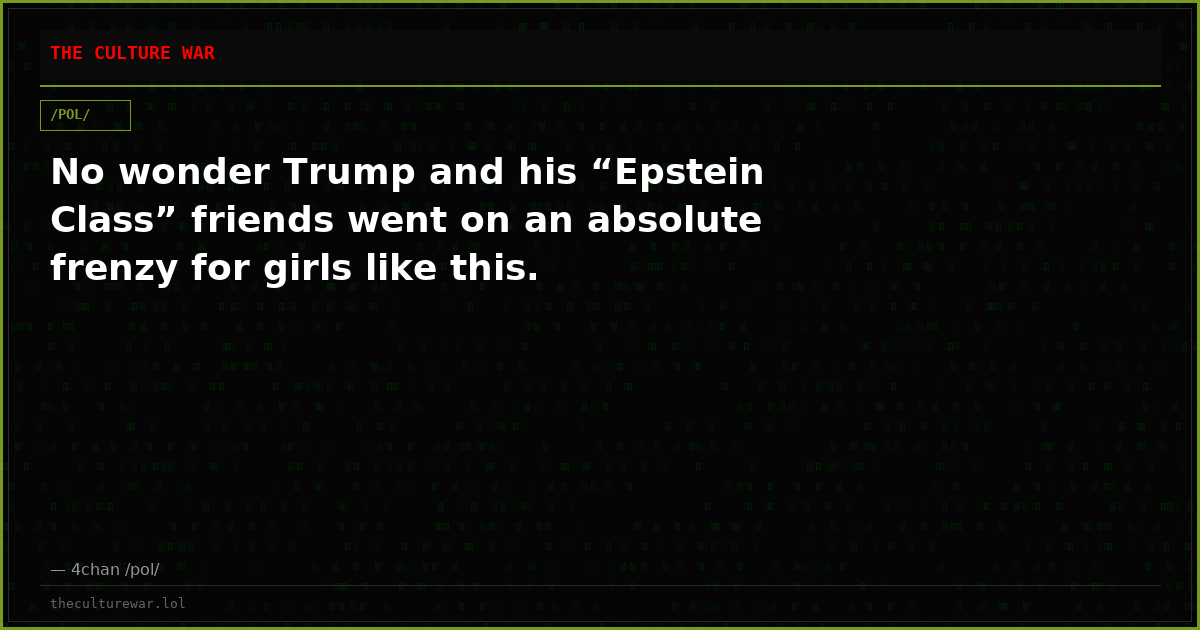 No wonder Trump and his “Epstein Class” friends went on an absolute frenzy for girls like this.