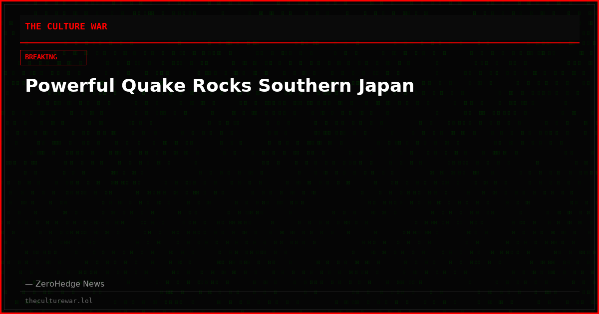 Powerful Quake Rocks Southern Japan