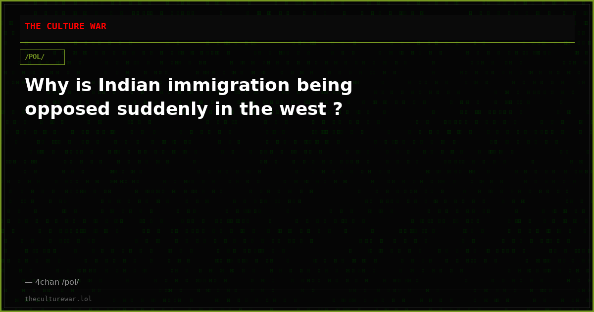 Why is Indian immigration being opposed suddenly in the west ?