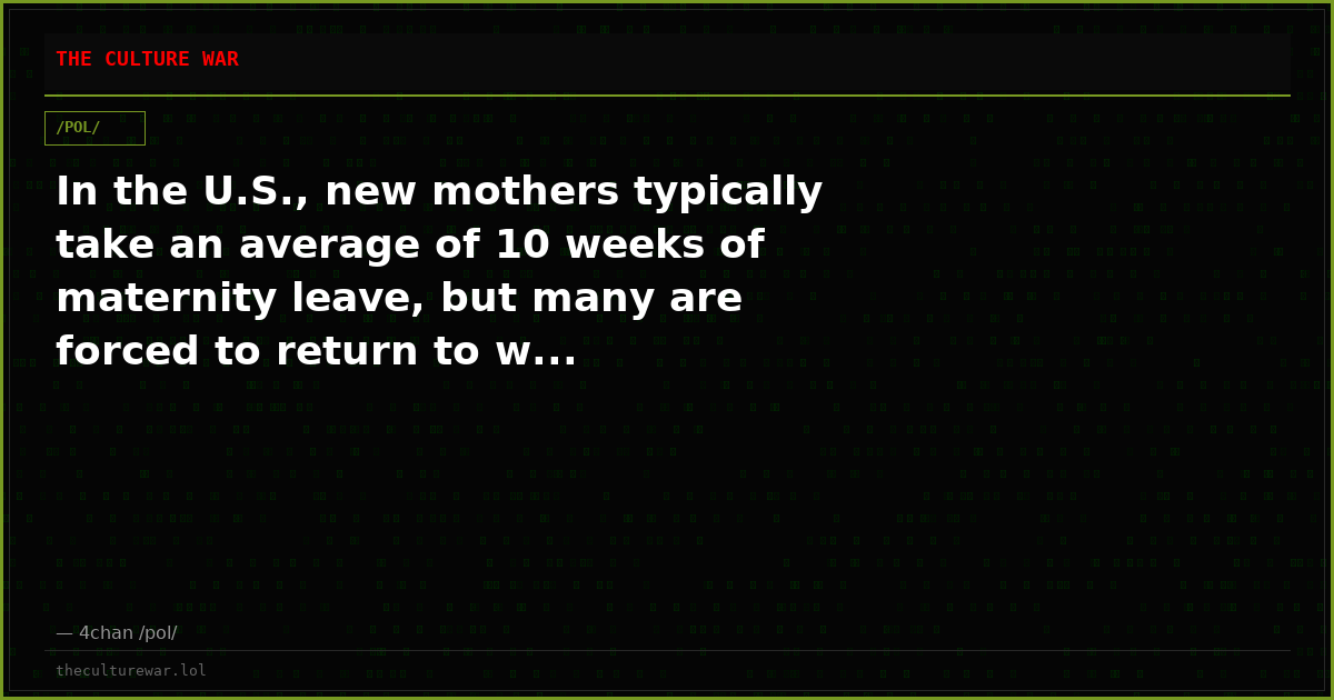 In the U.S., new mothers typically take an average of 10 weeks of maternity leave, but many are forced to return to w...