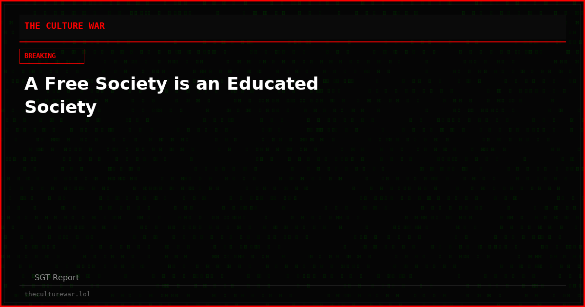 A Free Society is an Educated Society