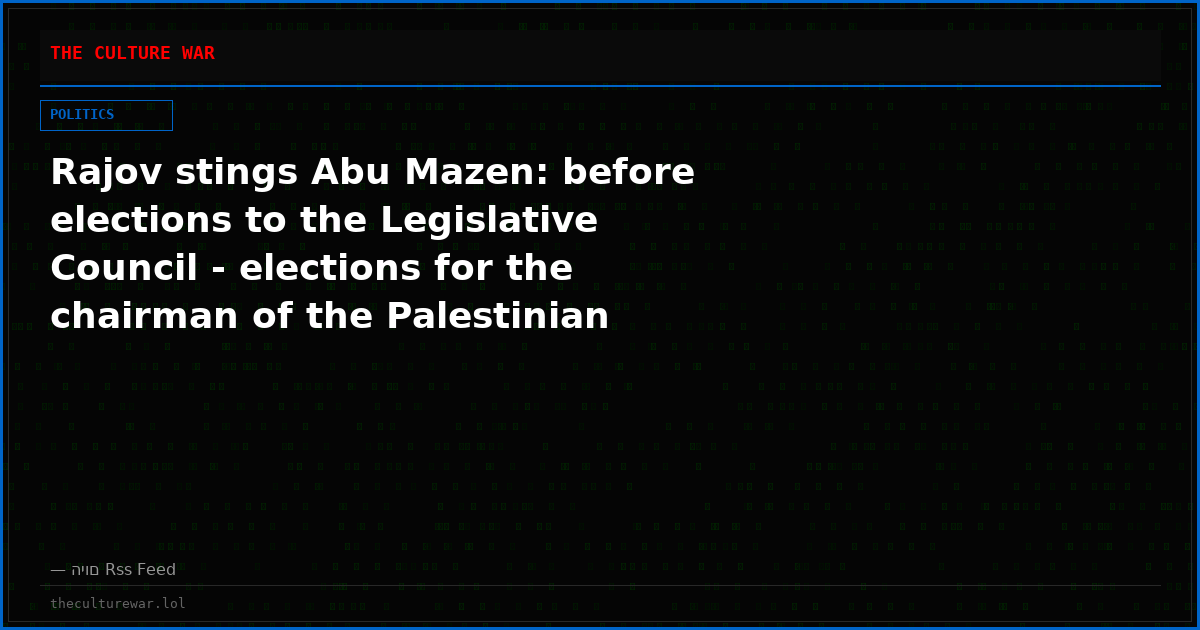 Rajov stings Abu Mazen: before elections to the Legislative Council - elections for the chairman of the Palestinian Authority