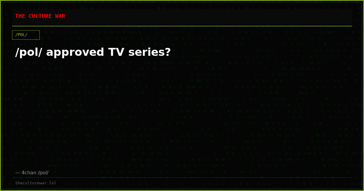 /pol/ approved TV series?