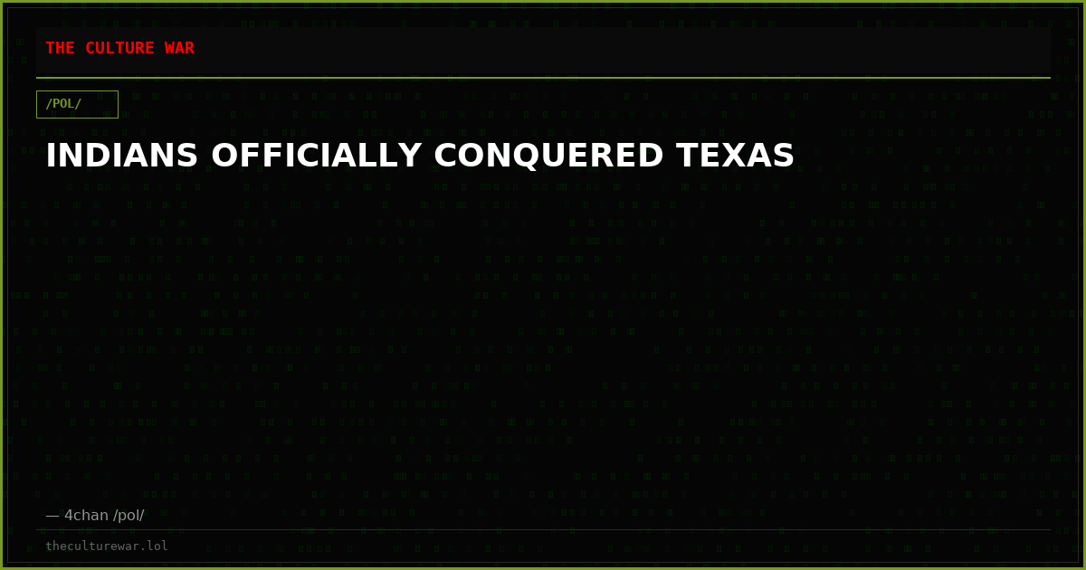 INDIANS OFFICIALLY CONQUERED TEXAS
